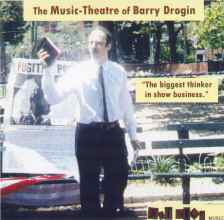 The Music-Theatre of Barry Drogin