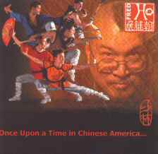 Once Upon a Time in Chinese America...